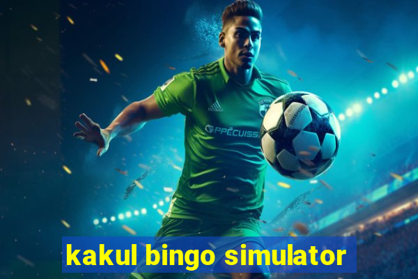 kakul bingo simulator